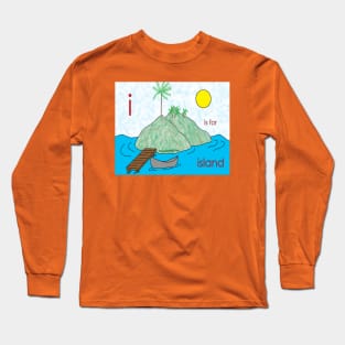 i is for island Long Sleeve T-Shirt